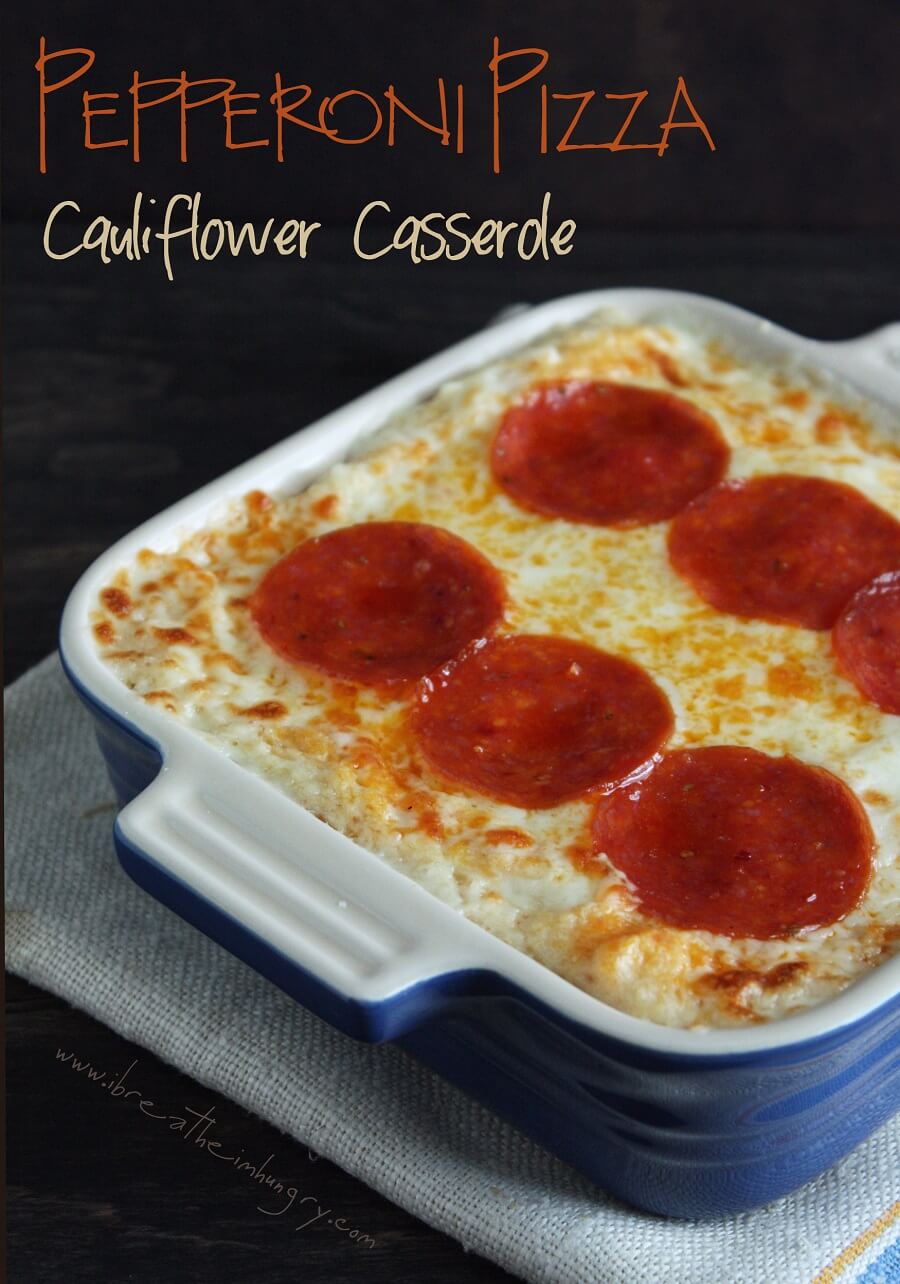 Keto Pepperoni Pizza Cauliflower Casserole low carb and gluten free with 6 pieces of pepperoni in rows on top.