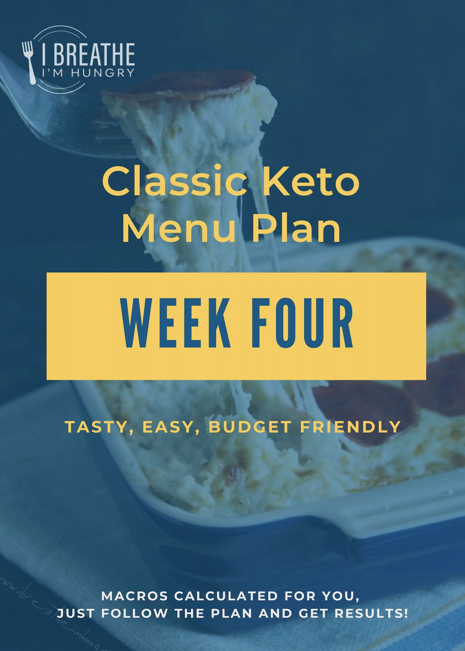 Week four keto low carb 7 day meal plan poster