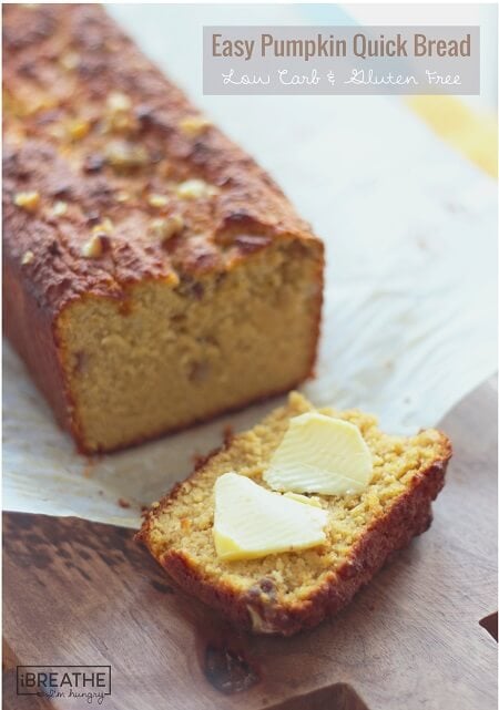 low carb pumpkin bread with butter