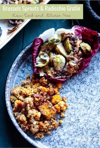Not much in the looks department, this creamy, cheesy low carb brussels sprouts and radicchio gratin will wow your guests with its flavor!