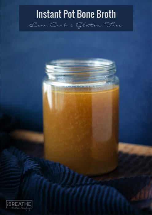 Low Carb Bone Broth in the Instant Pot - fast, easy, delicious!