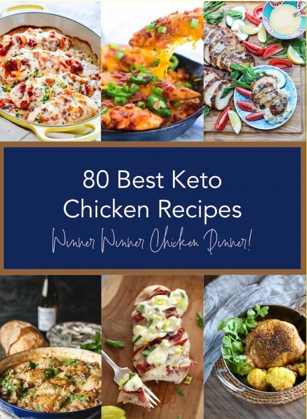 80 Best Keto Chicken Recipes