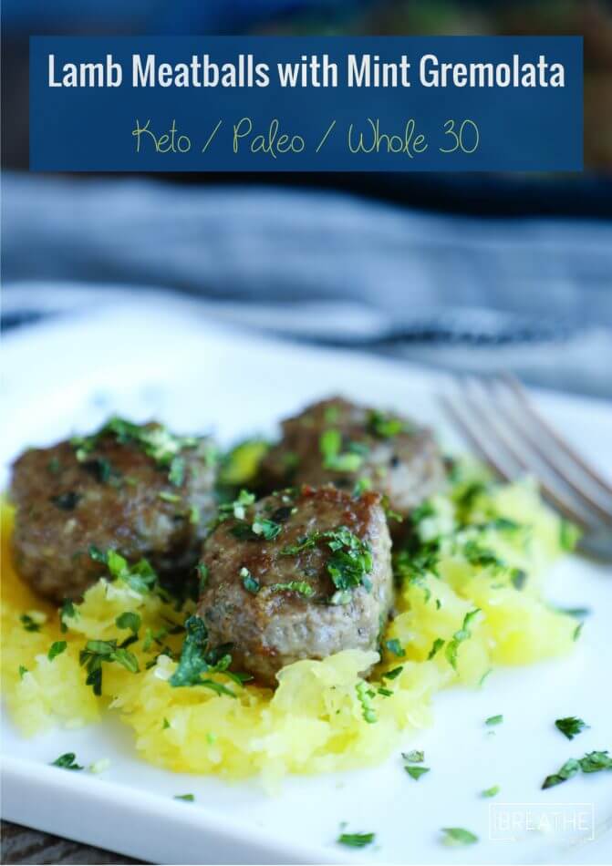 Flavorful lamb meatballs with mint gremolata are super healthy and perfect for spring!