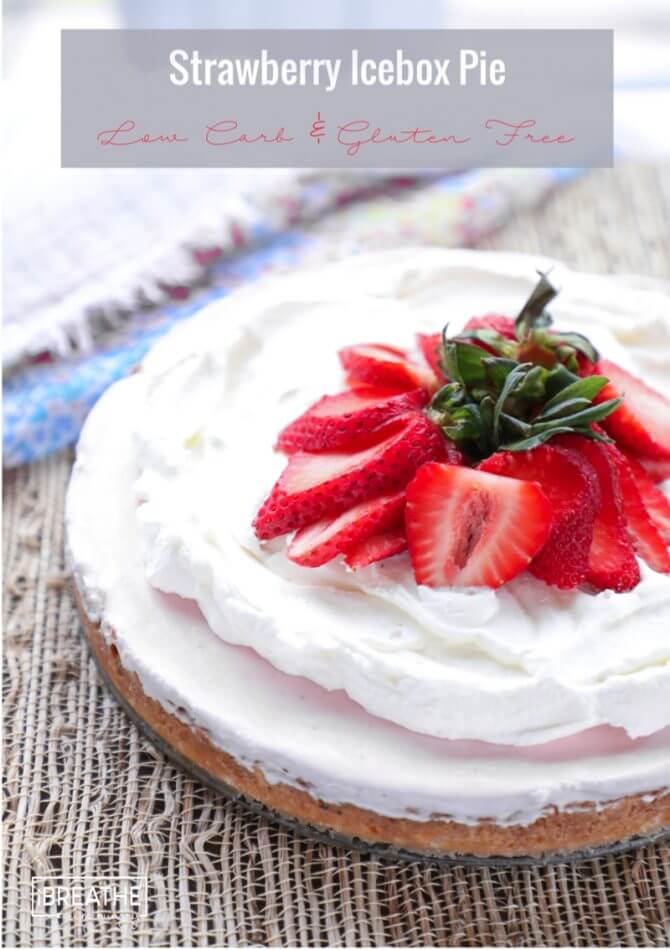 Keto Strawberry Icebox Pie - Indulge guilt free!