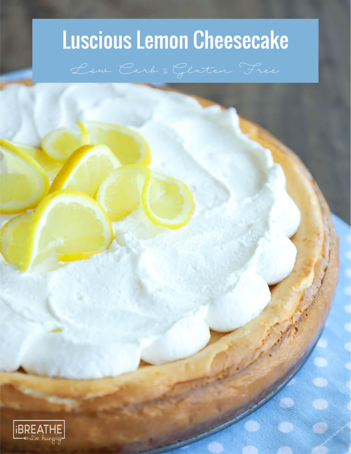 low carb lemon cheesecake