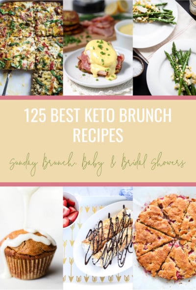 125 Best Keto Brunch Recipes Low Carb