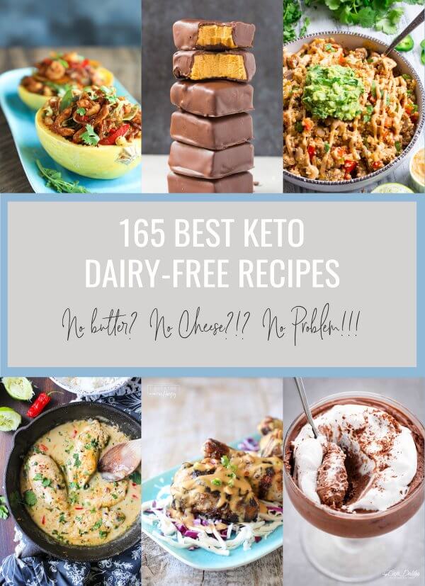 165 Best Keto Dairy Free Recipes