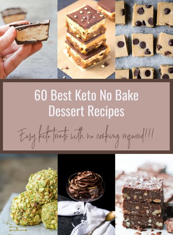 60 Best Keto No Bake Dessert Recipes Low Carb
