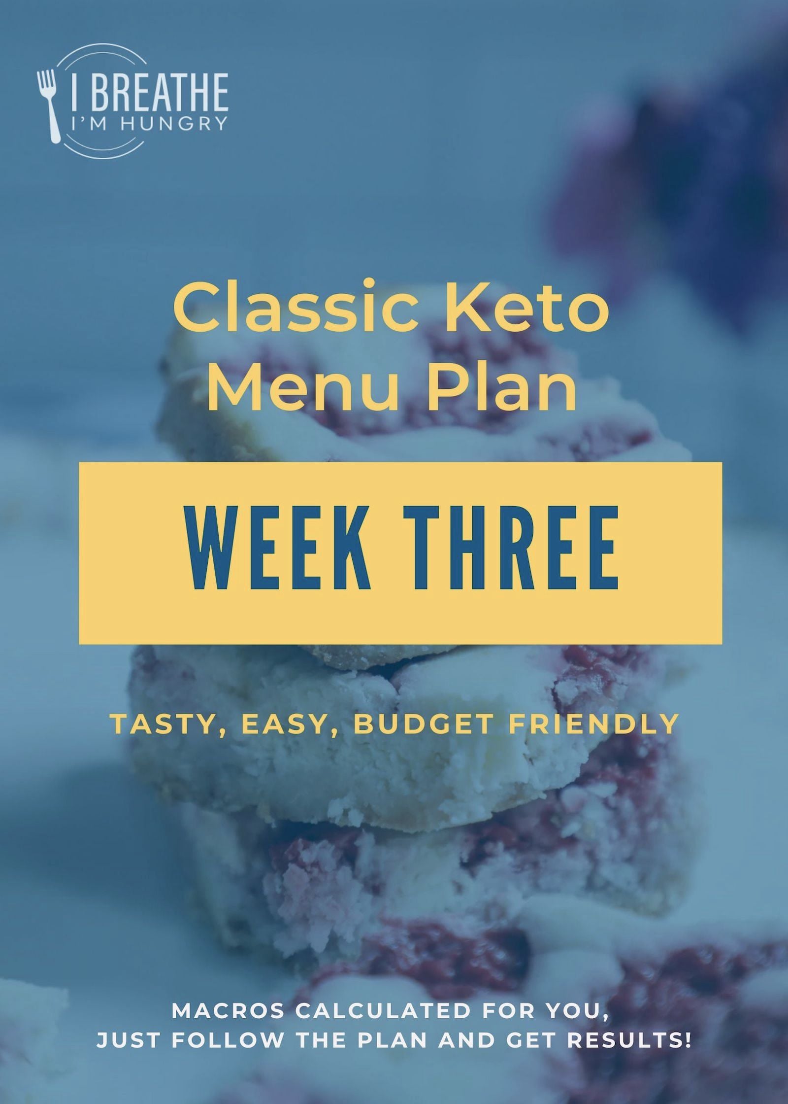 Week 3 keto menu plan with 7-day low carb meals and shopping list